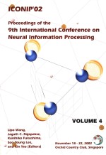 IC<em>ON</em>IP'02 <em>PROCEEDINGS</em> <em>OF</em> THE 9TH <em>INTERNATI<em>ON</em>AL</em> <em>C<em>ON</em>FERENCE</em> <em>ON</em> NEURAL INFORMATI<em>ON</em> PROCESSING  <em>VOLUME</em> 4