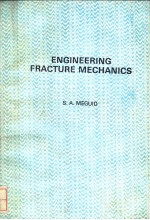 ENGINEERING <em>FRACTURE</em> <em>MECHANICS</em>