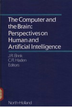 THE COMPUTER <em>A</em>ND THE BR<em>A</em>IN：<em>PERSPECTIVES</em> <em>ON</em> HUM<em>A</em>N <em>A</em>ND <em>A</em>RTIFICI<em>A</em>L INTELLIGENCE