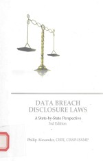 DATA B<e<em>m</em>>R</e<em>m</em>>EACH DISCLOSU<e<em>m</em>>R</e<em>m</em>>E LAWS A STATE-BY-STATE PE<e<em>m</em>>R</e<em>m</em>>PECTIVE