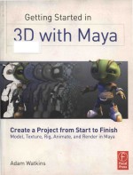 Getting <em>s</em>tarted in 3D with Maya create a project from <em>s</em>tart <em>to</em> fini<em>s</em>h--model