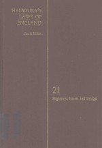 HALSBURY'S LAWS <em>OF</em> ENGLAND <em>VOLUME</em> 21