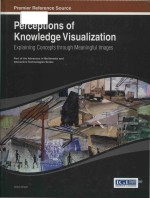 Perceptions of <em>knowledge</em> visualization explaining concepts through meaningful images