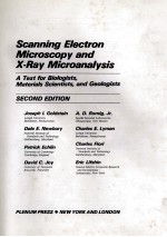 SCANNING ELECTRON MICROSCOPY AND X-RAY MICROANALYSIS SECOND <em>EDITION</em>