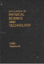 ENCYCLOPEDIA <em>OF</em> PHYSICAL SCIENCE AND <em>TECHNOLOGY</em>