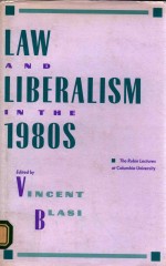 LA<em>W</em> AND LIBE<em>R</em>ALISM IN THE 1980S