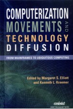 COMPUTERIZATION MOVEMENTS AND TECHNOLOGY DI<em>F</em><em>F</em>USION