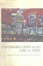 L<em>A</em>NDM<em>A</em>RK C<em>A</em>SES <em>IN</em> THE <em>L<em>A</em>W</em> OF TORT