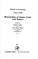 <em>METHODS</em> IN ENZYMOLOGY  VOLUME XVIIB  METABOLISM <em>OF</em> AMINO ACIDS AND AMINES