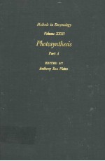 METHODS <em>IN</em> ENZYMOLOGY  <em>VOLUME</em>  XXIII  PHOTOSYNTHESIS  P<em>A</em>RT  <em>A</em>