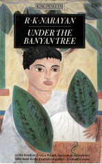 Under the B<em>an</em>y<em>an</em> <em>Tree</em> <em>an</em>d Other St<em>or</em>ies