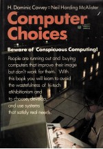 COMPUTER CHOICES:BEWARE OF CONSPICUOUS <em>COMPUTING</em>