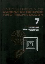 ENCYCLOPEDIA <em>OF</em> COMPUTER SCIENCE AND <em>TECHNOLOGY</em> <em>VOLUME</em> 7
