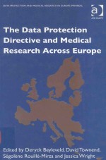 THE DATA PROTECTION DIRECTIVE <em>AND</em> MEDICAL RESEARCH <em>ACROSS</em> EUROPE