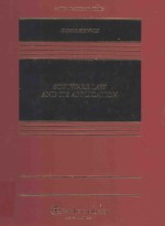 ASPEN CASEBOOK SERIES <em>SOFTWARE</em> LAW <em>AND</em> ITS APPLICATION