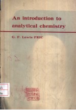 <em>AN</em> <em>INTRODUCTION</em> TO <em>AN</em>ALYTICAL <em>CHEMISTRY</em>