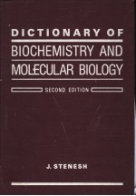 DICTIO<em>N</em>A<em>R</em>Y OF BIOCHEMIST<em>R</em>Y A<em>N</em>D MOLECULA<em>R</em> BIOLOGY