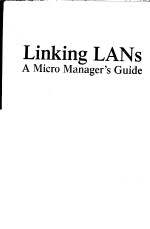 LINKING LANS A MICRO MANAGER'S <em>GUIDE</em>