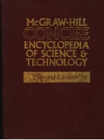 MCGRAW-HILL CONCISE ENCYCLOPEDIA OF SCIENCE & TECHNOLOGY  SECOND EDITION