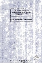 ADAPTIVE SYSTEMS IN <em>CONTROL</em> AND SIGNAL <em>PROCESSING</em> 1986