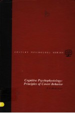 COGNITIVE PSYCHOPHYSIOLOGY:PRINCIPLES O<em>F</em> COVERT BEHAVIOR