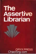 <em>THE</em> A<em>S</em><em>S</em>ERTIVE LIBRARIAN