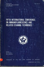 FIFTH INTERNATIONAL CONFERENCE ON IMMUNOFLUORESCENCE <em>AND</em> <em>RELATED</em> STAINING TECHNIQUES