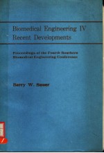 BIOMEDICAL <em>ENGINEERING</em> IV RECENT DEVELOPMENTS