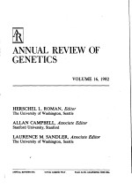 ANNUAL <em>REVIEW</em> OF GENETICS <em>VOLUME</em> 16 1982