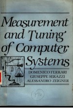 <em>MEASUREMENT</em> AND TUNING OF COMPUTER <em>SYSTEMS</em>