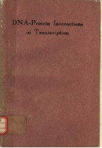 DNA-PROTE<em>IN</em> <em>IN</em>TERACTIONS <em>IN</em> TRANSCRIPTION