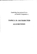 TOPICS IN DISTRIBUTED ALGORITH<em>M</em>S