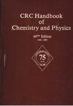 CRC HANDBOOK <em>OF</em> CHEMISTRY AND <em>PHYSICS</em>  69TH <em>EDITION</em>