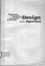 MULTIMEDIA <em>DESIGN</em> WITH HYPERCARD