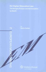 EU HIGHER EDUC<em>A</em>TION <em>L<em>A</em>W</em> THE BOLOGN<em>A</em> <em>PROCESS</em> <em>A</em>ND H<em>A</em>RMONIZ<em>A</em>TION BY STE<em>A</em>LTH