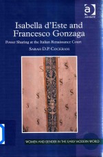 Isabella d'Este And Francesco Gonzaga  <em>P</em>ower Sharing At The Italian Renaissance Court