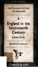 The Pelican History <em>of</em> England 6 England <em>in</em> The Seventeenth Century