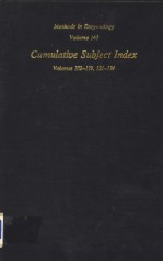 METHODS <em>IN</em> ENZYMOLOGY  <em>VOLUME</em> 140  CUMULATIVE SUBJECT <em>IN</em>DEX  <em>VOLUME</em> 10<em>2</em>-119