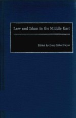 <em>L<em>A</em>W</em> <em>A</em>ND ISL<em>A</em>M <em>IN</em> THE MIDDLE E<em>A</em>ST