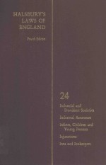HALSBURY'S LAWS <em>OF</em> ENGLAND <em>VOLUME</em> 24