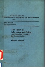 <em>THE</em> <em>THE</em>ORY <em>OF</em> INFORMATION AND CODING