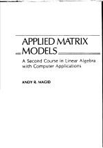 APPLIED MATRIX <em>MODELS</em>