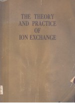 THE <em>THEORY</em> <em>AND</em> <em>PRACTICE</em> OF ION EXCHANGE
