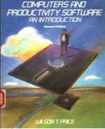 COMPUTERS <em>AND</em> PROOUCTIVITY <em>SOFTWARE</em> SECOND EDITION