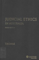 <em>JUDICIAL</em> ETHICS <em>IN</em> AUSTRALIA