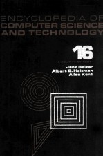 ENCYCLOPEDIA <em>OF</em> COMPUTER SCIENCE AND <em>TECHNOLOGY</em> <em>VOLUME</em> 16