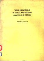 WALSH FUNCTIONS IN SIGNAL AND SYSTEMS <em>ANALYSIS</em> AND <em>DESIGN</em>