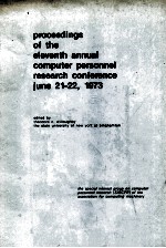 proceedings of <em>the</em> eleventh annual computer personnel research conference june 21-22