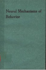 <em>NEURAL</em> MECHANISMS <em>OF</em> BEHAVIOR