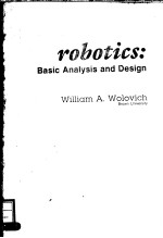 ROBOTICS:BASIC <em>ANALYSIS</em> AND <em>DESIGN</em>
